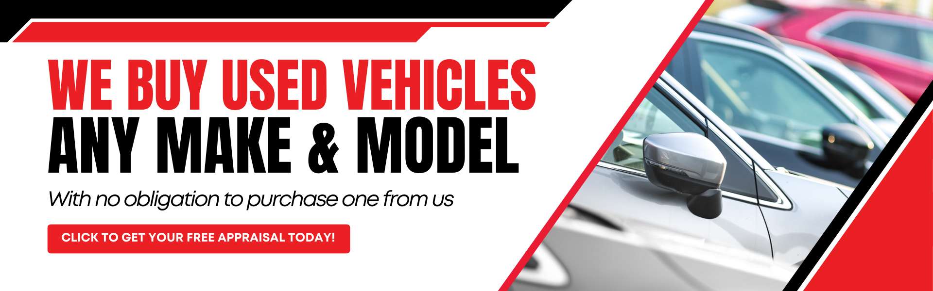 We buy used vehicles