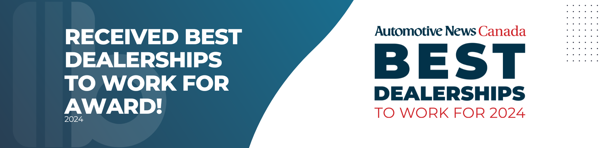 2024 Best Dealer To Work Fore - Site - Desktop - Banner slider_widget-1-13