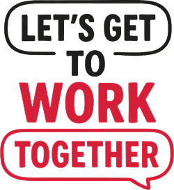 let's get to work together
